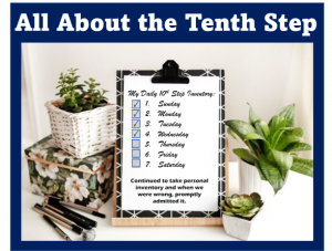 All about the Tenth Step Daily Inventory