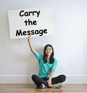 Carry the message